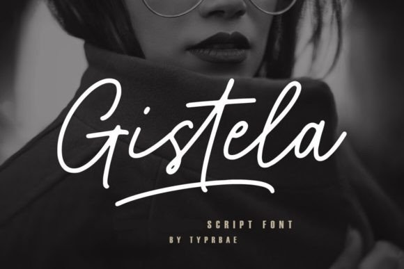 Gistela: The Elegant Script Font for Polished Branding