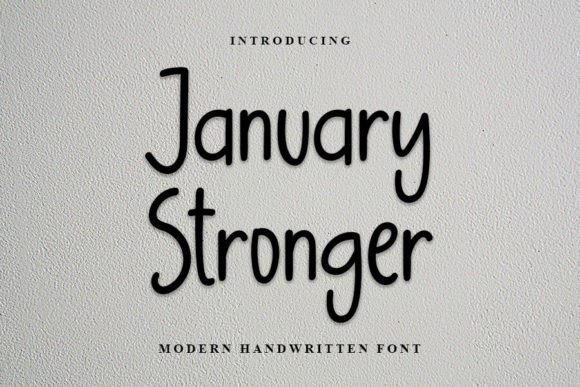 January Stronger: A Handwritten Font for Editorial Warmth