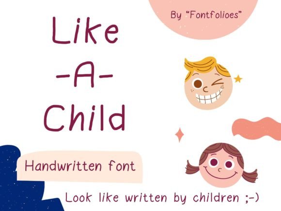Like-a-Child: A Playful Handwritten Font for Web Design
