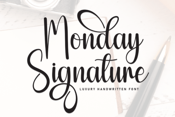 Monday Signature: The Perfect Script Font for Crafters