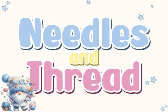 Needles and Thread Font: A Whimsical Typeface for Playful Brands
