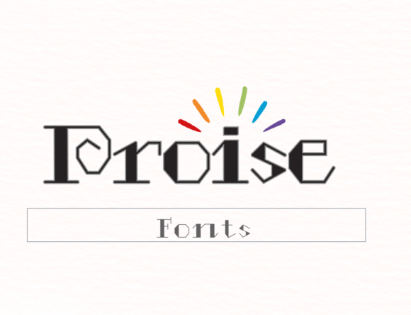 Proise: A Quirky Display Font for Modern Web Design
