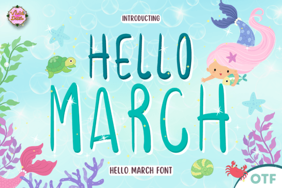 Refresh Your Brand with the Hello March Typeface