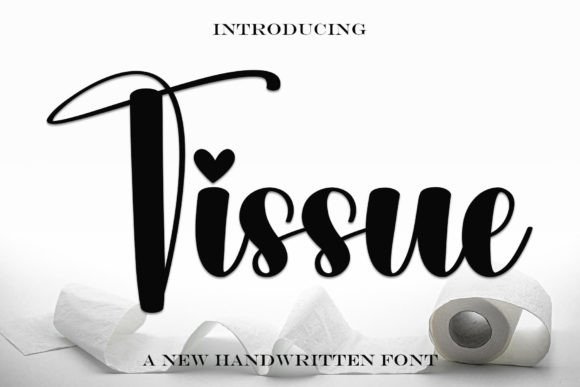 Tissue Font: A Handwritten Typeface for Small Business Branding